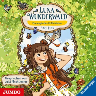 Luna Wunderwald. Ein magisches Rotkehlchen [Band 4] by Luna Wunderwald