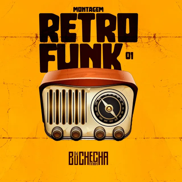 Montagem Retro Funk 01