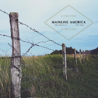 Mainline America by Jeff Reid