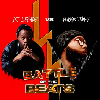 Battle of the Beats by DJ L-Spade