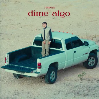 Dime Algo by Remers