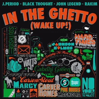 In The Ghetto (Wake Up!) by J.PERIOD