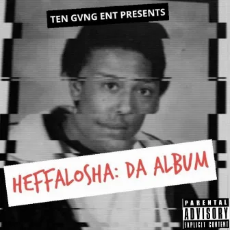 Heffalosha by Yung Hefty