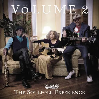 The Soulfolk Experience, Vol. 2 by The Soulfolk Experience