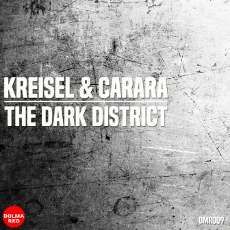 The Dark District by Carara