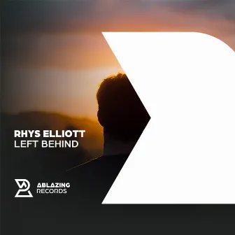 Left Behind by Rhys Elliott