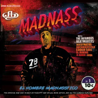 El hombre Madnasstico by Madnass