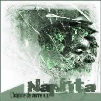 L'homme de verre by Naphta