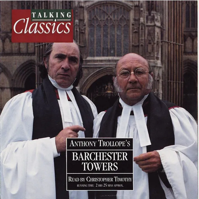 Barchester Towers: Chapter 1, A New Regime - Barchester Towers