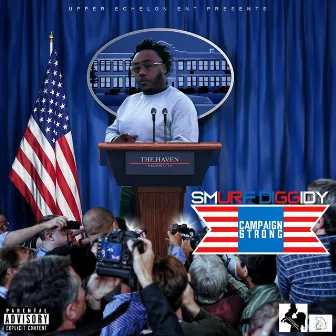 Campaign Strong by Smurf Diggidy