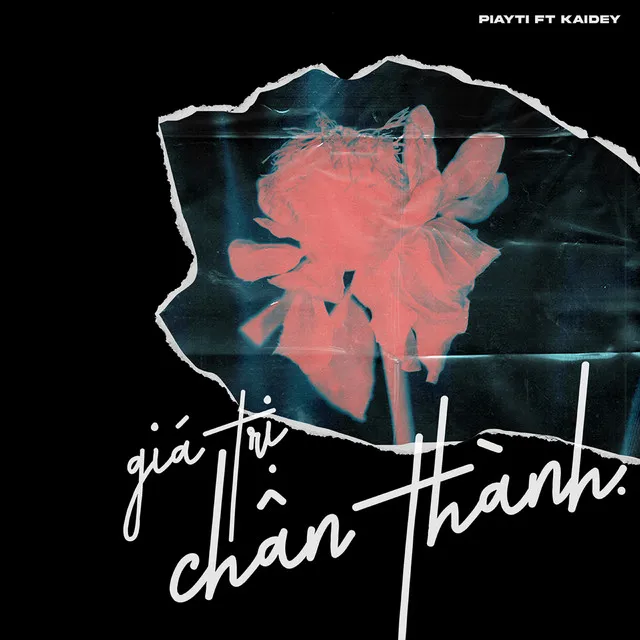 Giá Trị Chân Thành (feat. Kaidey)