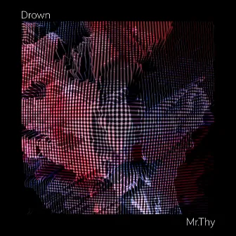 Drown by Mr.Thy