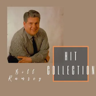 Hit Collection by Bill Ramsey