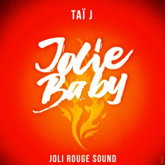 Jolie baby by Taï J