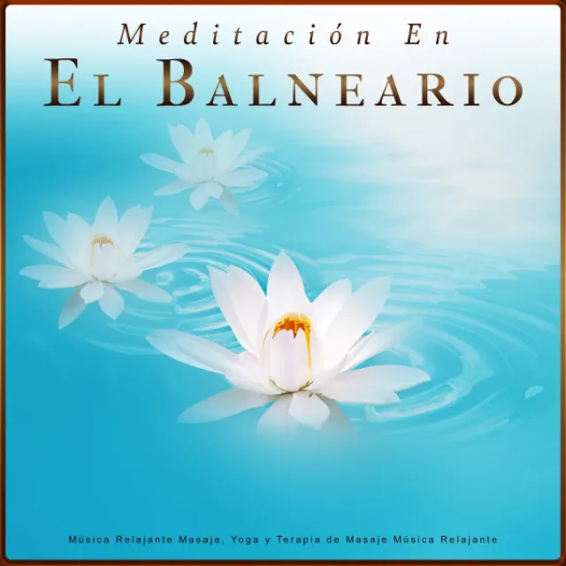 Meditación y Relajación - Musica relajante