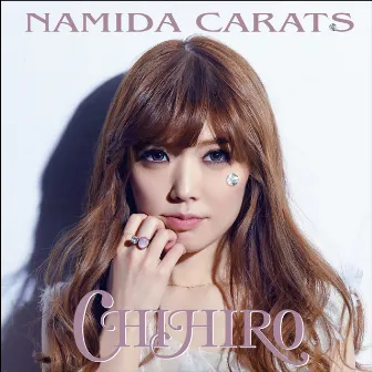 NAMIDA CARATS by CHIHIRO