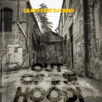 Out of the Hood! by Geato