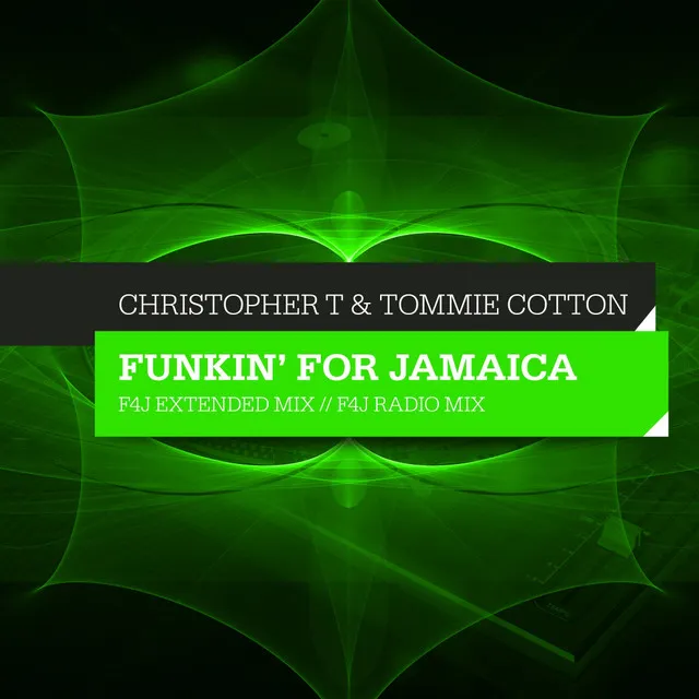 Funkin' For Jamaica - F4J Radio Mix