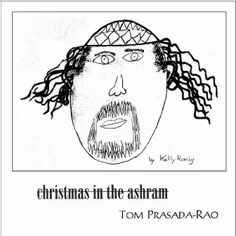 Christmas in the Ashram by Tom Prasada-Rao