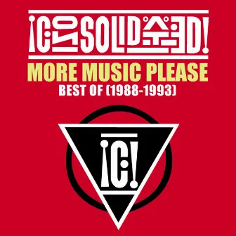 More Music Please: Best of 1988-1993 by Consolidated