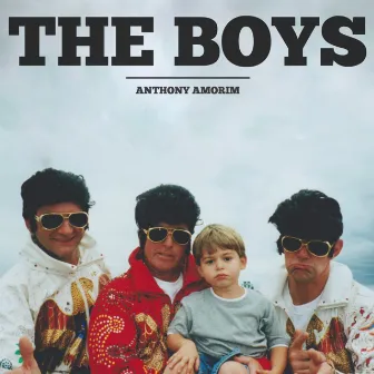 The Boys by Anthony Amorim