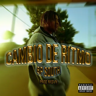 Cambio de ritmo by BP South