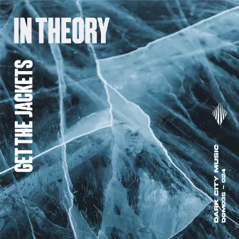 In Theory by Get The Jackets