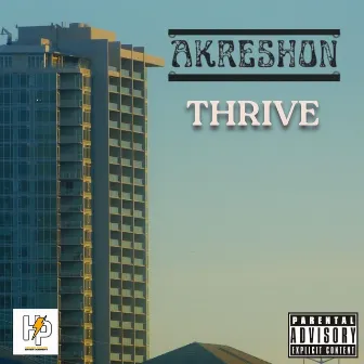 Thrive by Akreshon