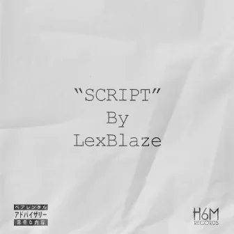 Script by LexBlaze