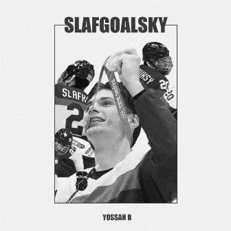 Slafgoalsky by Yossah B