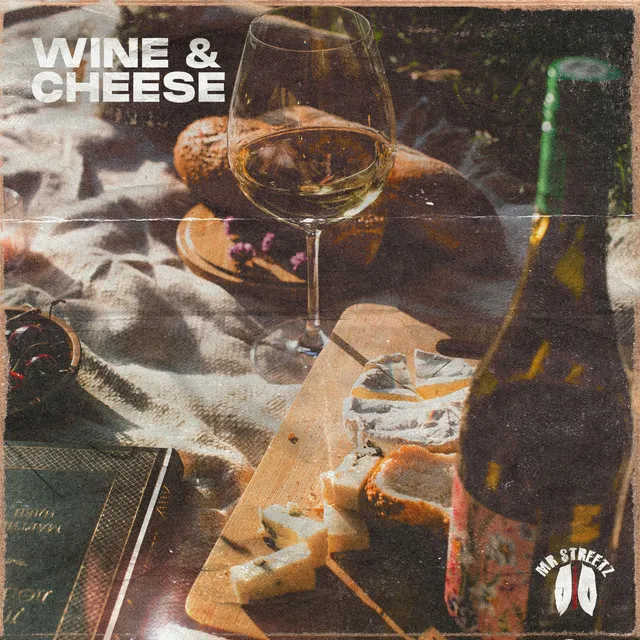 Wine & Cheese