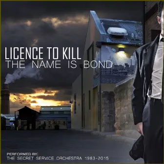 License to Kill by The Secret Service Orchestra