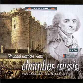 Viotti, G.B.: Chamber Music for Flute and Piano by Carlo Balzaretti