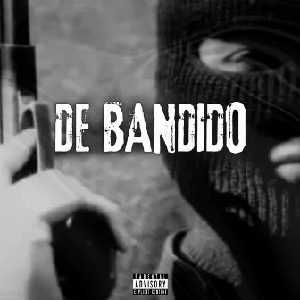 De Bandido by KDN