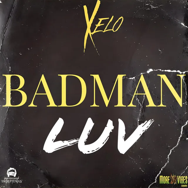 Badman Luv