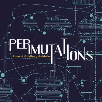 Permutations by Anne H. Goldberg-Baldwin