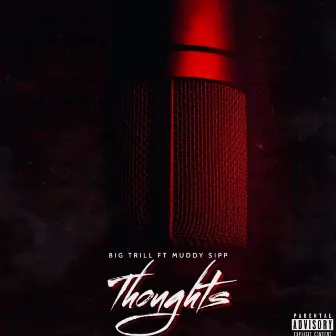 Thoughts by Muddy Sipp