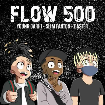 Flow 500 by Baster