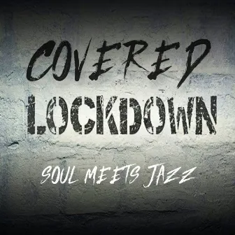 Covered LockDown by Mario Nappi