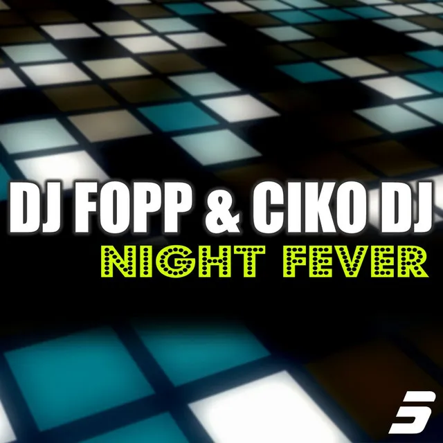 Night Fever - Club Mix