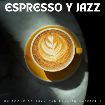 Espresso Y Jazz: Un Toque De Suavidad Para Tu Cafetería by 