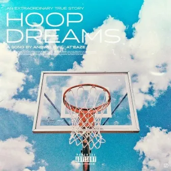 Hoop Dreams (Bonus Track) by Andwele