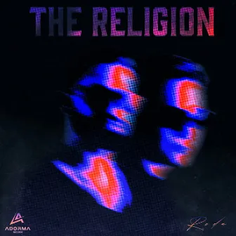 The Religion by RODA