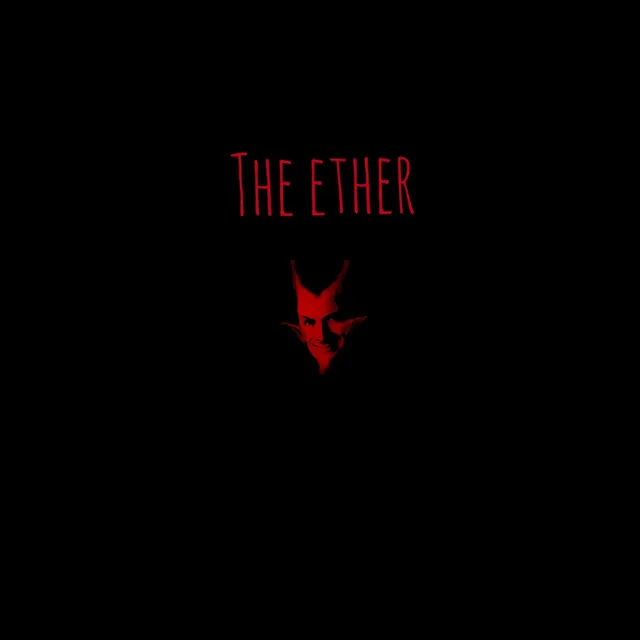 The Ether