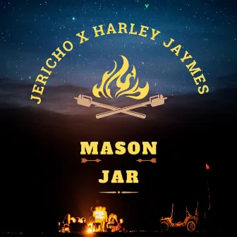 Mason Jar by Jericho