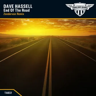 End Of The Road (Zondervan Remix) by Dave Hassell