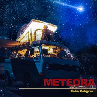 Meteora by Blake Religion