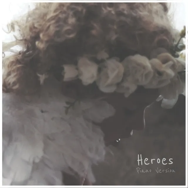 Heroes - Single