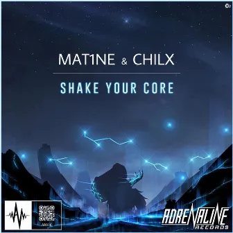 Shake Your Core by Mat1ne