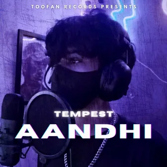 Aandhi by Tempest